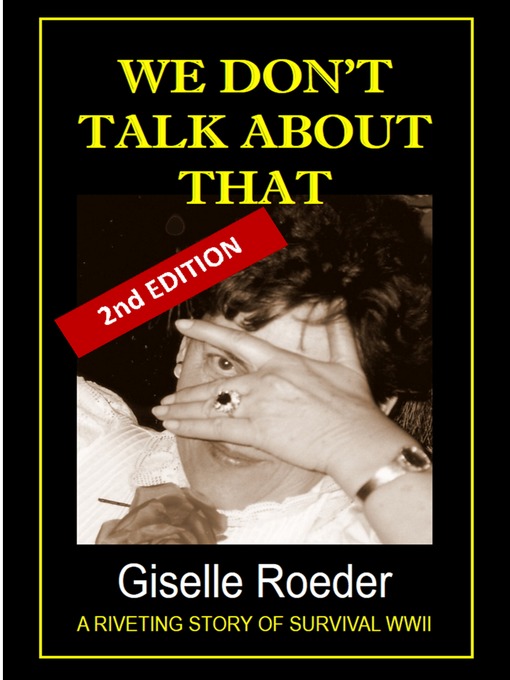 Title details for We Don't Talk About That by Giselle Roeder - Available